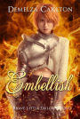 Embellish: Brave Little Tailor Retold (Romance a Medieval Fairytale series, #7)