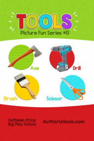 Title: Tools - Picture Fun Series, Author: Kathleen Price