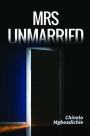 Mrs. Unmarried (Ice for Series, #1)