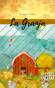 Title: La granja - Segunda Edición, Author: Patricia González