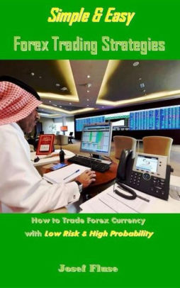 Simple Easy Forex Trading Strategies Nook Book - 