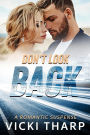 Don't Look Back (Wright's Island, #1)