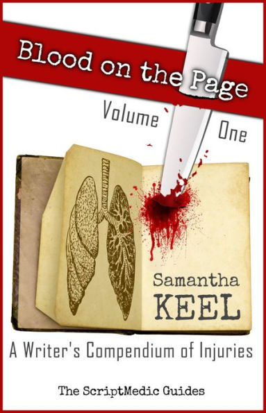 Blood on the Page Volume 1 (The ScriptMedic Guides, #2)