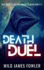 Death Duel (Charlie Madison Case Files, #3)