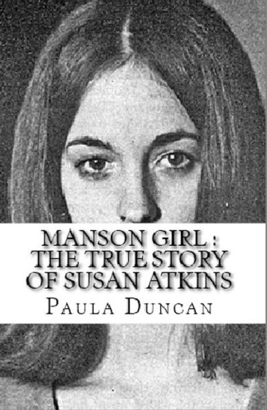 Manson Girl Susan Atkins