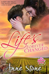 Title: Life's Forever Changed (The Show Me Series, #0.5), Author: Anne Stone