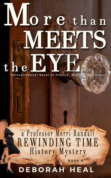 More Than Meets the Eye (The Rewinding Time Series, #5)