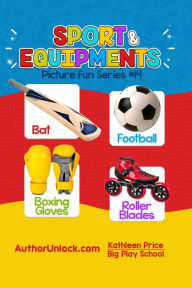 Title: Sport & Equipments - Picture Fun Series, Author: Kathleen Price
