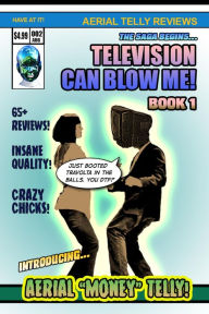 Title: Television Can Blow Me, Author: James Donaghy