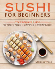 Title: Sushi for Beginners, Author: Makiko Tsuji