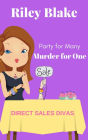 Murder for One (Direct Sales Divas, #1)