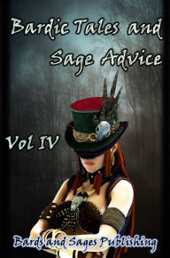 Title: Bardic Tales and Sage Advice (Vol IV), Author: Douglas J. Lane