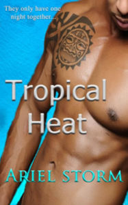 Title: Tropical Heat, Author: Ariel Storm