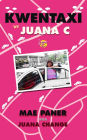 Kwentaxi by Juana C