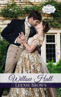 Willow Hall Romance: A Pride and Prejudice Variation Series
