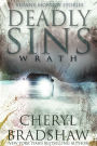 Deadly Sins:Wrath (Sloane Monroe Stories #2)
