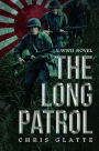 The Long Patrol (164th Regiment, #1)