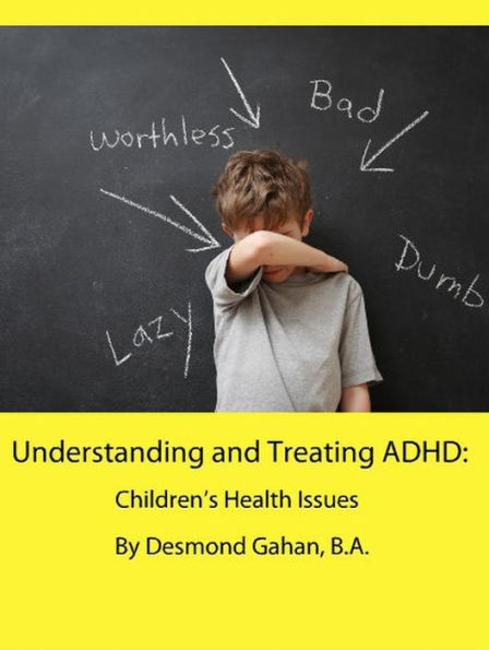 Understanding and Treating ADHD: Children's Health Issues