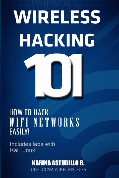 Wireless Hacking 101