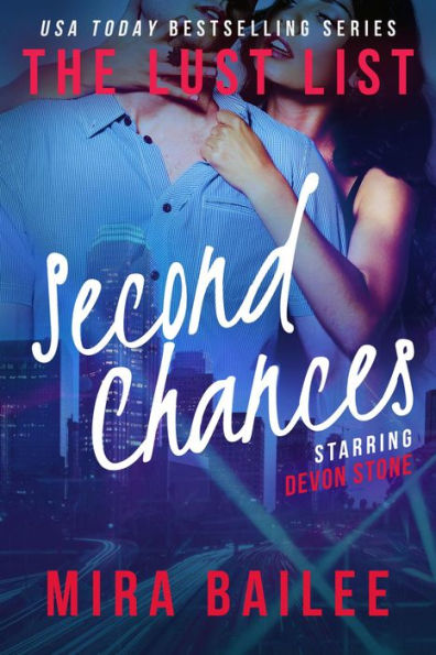 Second Chances (The Lust List: Devon Stone, #2)