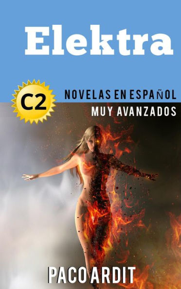 Elektra - Novelas en español nivel muy avanzado (C2)