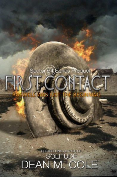 First Contact: A Sector 64 Prequel Novella