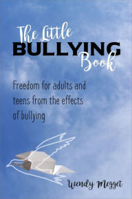 Title: The Little Bullying Book, Author: Wendy Megget