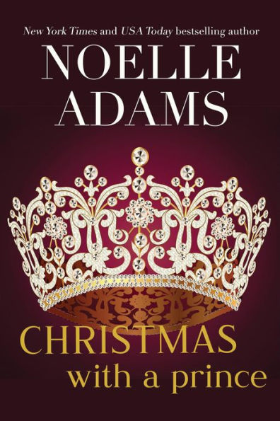 Christmas with a Prince (Rothman Royals, #4)
