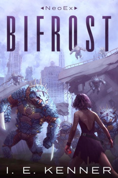 Bifrost (NeoEx, #1)