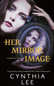 Title: Her Mirror Image, Author: Cynthia Lee