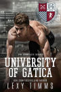 University of Gatica - The Complete Series (The University of Gatica Series)