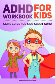 Title: ADHD Workbook for Kids, Author: Sarah M.