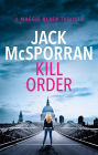 Kill Order (Maggie Black, #1)