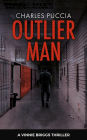 Outlier Man (A Vinnie Briggs Mystery, #1)