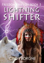 Lightning Shifter (The Freedom Shifters, #3)