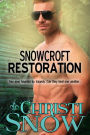 Snowcroft Restoration (Men of Snowcroft, #4)