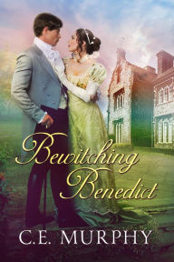 Title: Bewitching Benedict, Author: C. E. Murphy