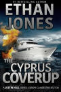 The Cyprus Coverup: A Justin Hall Spy Thriller (Justin Hall Spy Thriller Series, #12)