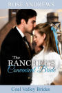 The Rancher's Convenient Bride (Coal Valley Brides, #1)