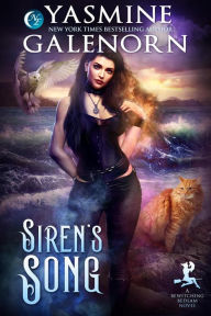 Title: Siren's Song (Bewitching Bedlam, #3), Author: Yasmine Galenorn