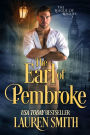 The Earl of Pembroke (Wicked Earls' Club Series #10)