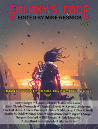 Title: Galaxy's Edge Magazine: Issue 29, November 2017 (Galaxy's Edge, #29), Author: Mercedes Lackey