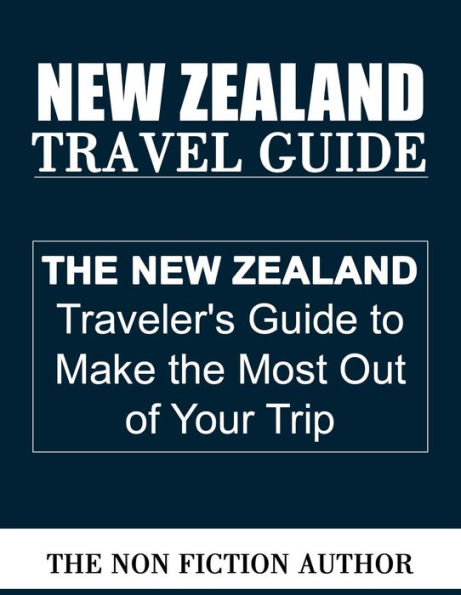 New Zealand Travel Guide