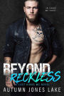 Beyond Reckless (Lost Kings MC Series #8)