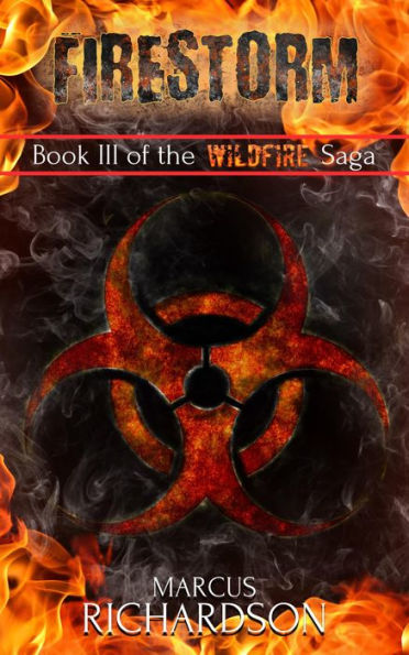 Firestorm (The Wildfire Saga, #3)