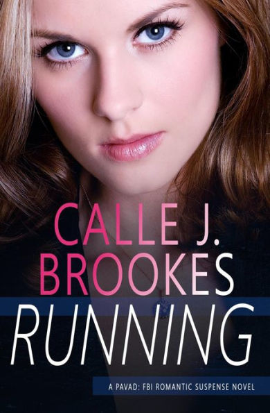 Running (PAVAD: FBI Romantic Suspense, #8)