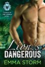 Lion's Dangerous (Kings of the Jungle, #1)