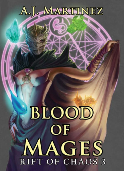 Blood of Mages (Rift of Chaos, #3)