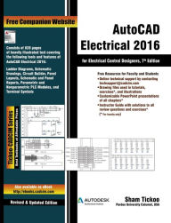 Title: AutoCAD Electrical 2016 for Electrical Control Designers, Author: Prof Sham Tickoo