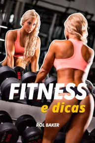 Title: Fitness e Conselhos: 2017, Author: Lucas Graham